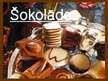 Prezentācija 'Šokolāde', 1.