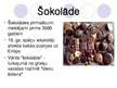 Prezentācija 'Šokolāde', 3.