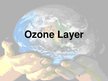 Prezentācija 'Ozone Layer', 1.