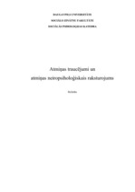 Referāts 'Atmiņas traucējumi un atmiņas neiropsiholoģiskais raksturojums', 1.