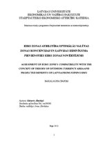 Diplomdarbs 'Latvijas izdevīguma pievienoties eiro zonai izvērtējums no optimālo valūtas zonu', 1.