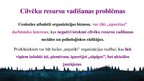 Prezentācija 'Resursu problēmas Valsts robežsardzē', 13.