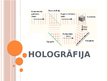 Prezentācija 'Hologrāfija', 1.