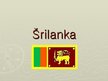 Prezentācija 'Šrilanka', 1.