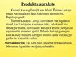 Prezentācija 'Jauns produkts Latvijas tirgū - ēdamie kastaņi', 2.