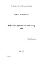 Referāts 'Finland: the Right Decisions in the Wrong Time', 1.