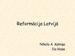 Prezentācija 'Reformācija Latvijā', 1.