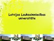 Prezentācija 'LLU ārējā vide', 1.