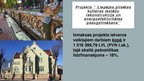 Prezentācija 'Eiropas Savienības fondu nauda projektiem Liepājā', 8.