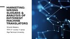Prezentācija 'Marketing: wrong slogans & analysis of different machine translators', 1.