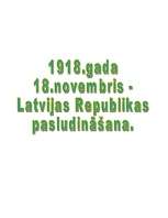 Referāts '1918.gada 18.novembris - Latvijas Republikas pasludināšana', 1.