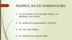Prezentācija 'Darbaholisms un tā raksturīgās iezīmes', 4.