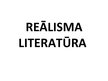 Prezentācija 'Reālisma literatūra', 1.