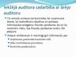Prezentācija 'Iekšējā un ārēja auditora sadarbība audita procesā', 4.