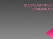 Prezentācija 'Globālās vides pārmaiņas', 1.