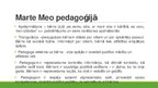 Prezentācija 'Emocionālā saskarsme, tās veicināšana ar Marte Meo metodi', 11.