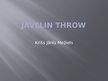 Prezentācija 'Javelin Throw', 1.