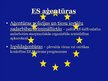 Prezentācija 'Eiropas Savienības institūcijas', 7.