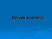 Prezentācija 'Dzīves scenāriji', 1.