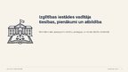Prezentācija 'Izglītības iestādes vadītāja tiesības, pienākumi un atbildība', 1.
