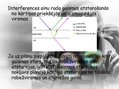 Prezentācija 'Interference plānās kārtiņās, dzidrinātā optika', 4.