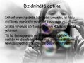 Prezentācija 'Interference plānās kārtiņās, dzidrinātā optika', 7.