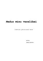Referāts 'Medus mūsu veselībai', 1.