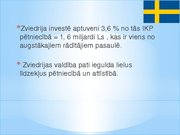 Prezentācija 'Inovatīvā darbība un tās regulēšanas pieredze Zviedrijā', 8.