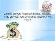 Prezentācija 'Inovatīvā darbība un tās regulēšanas pieredze Zviedrijā', 26.