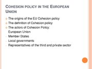 Prezentācija 'Conditions and Perspectives of the Cohesion Policy in the European Union: Latvia', 4.