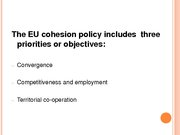 Prezentācija 'Conditions and Perspectives of the Cohesion Policy in the European Union: Latvia', 5.