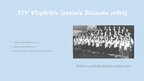 Prezentācija 'Vispārējie latviešu Dziesmu svētki no 1940. līdz 1975.gadam', 19.