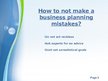Prezentācija 'Business Planning Mistakes', 6.