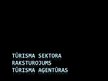 Prezentācija 'Tūrisma sektora raksturojums. Tūrisma aģentūras', 1.