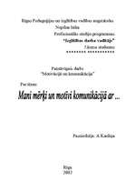 Referāts 'Mani mērķi un motīvi komunikācijā', 1.