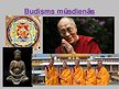 Prezentācija 'Viss par budismu', 18.