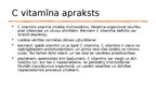 Prezentācija 'Vitamīna C ietekmē uz cilvēka organismu', 3.