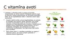 Prezentācija 'Vitamīna C ietekmē uz cilvēka organismu', 4.
