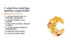 Prezentācija 'Vitamīna C ietekmē uz cilvēka organismu', 6.