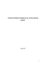 Referāts 'Grāmatu analītiskais atstāsts kursā "Ievads vēstures zinātnē"', 1.