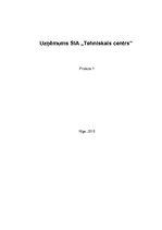 Prakses atskaite 'Uzņēmums SIA "Tehniskais centrs"', 2.