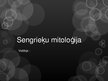 Prezentācija 'Sengrieķu mitoloģija', 1.