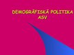 Prezentācija 'Demogrāfiskā politika ASV', 1.