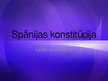 Prezentācija 'Spānijas konstitūcija', 1.
