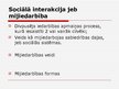 Prezentācija 'Sociālā struktūra un mijiedarbība', 4.
