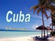 Prezentācija 'Cuba', 1.