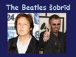 Prezentācija 'Popmūzikas un rokmmūzikas grupa "The Beatles" jeb "Bītli"', 11.