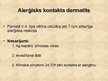 Prezentācija 'Kontakta dermatīts', 5.