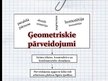 Prezentācija 'Ģeometriskie pārveidojumi ikdienas dzīvē', 3.