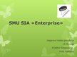 Prezentācija 'Skolēnu mācību uzņēmums SIA "Enterprise"', 1.